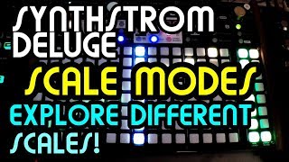 Scale Modes  Synthstrom Deluge Tutorial [upl. by Yelik480]