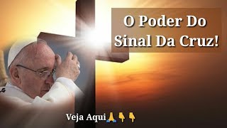 O Poder Do Sinal Cruz [upl. by Junia232]