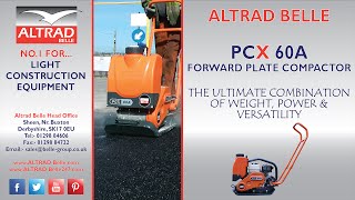 Altrad Belle  PCX 60A  Multi Purpose Forward Plate Compactor [upl. by Figone]