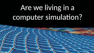 The Simulation Hypothesis [upl. by Etienne]