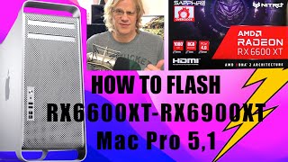 How to flash a RX6600XT RX6800XT RX6900XT for Mac Pro 51 [upl. by Ahsilrae]