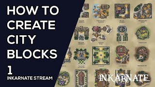 How to Create City Blocks  Inkarnate Stream [upl. by Nnaesor]