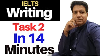 IELTS Writing TASK 2 In 14 MINUTES By Asad Yaqub [upl. by Maurine]