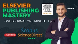 Publish for free in One Journal in One Minute Episode 8 Free Elsevier Journal [upl. by Crocker]