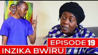 INZIKA BWIRU EPISODE 19  CAST  Rosine Bazongere Ngenzi Joshua Ntare YIngore  FILM NYARWANDA [upl. by Grand]