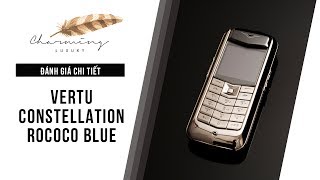 VERTU CONSTELLATION ROCOCO BLUE  REVIEW [upl. by Jd]