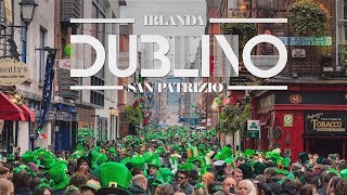 Irlanda  San Patrizio a Dublino Parata Guinness e tanta festa [upl. by Oicelem488]