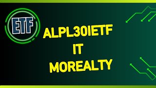 ALPL30IETF MOREALTY IT ETF Analysis  ETF Portfolio [upl. by Schoenfelder]