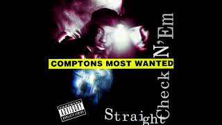 Comptons Most Wanted  They Still Gafflin [upl. by Mayer]