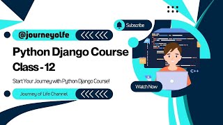 Python Django Course  Class  12 [upl. by Yelsna]