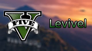 Levivel GTA 5 törvénysértés nélkül [upl. by Ppik725]