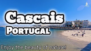 Why Everyone Should Visit Cascais Portugal [upl. by Lesiram886]