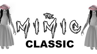 All The Mimic Classic Chapters  The Mimic 3 [upl. by Rosie]