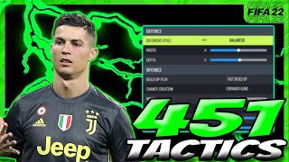 THE BEST 451 CUSTOM TACTICS IN FIFA 22 ULTIMATE TEAM [upl. by Mayda]