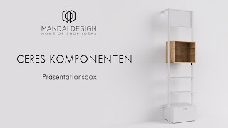 Komponenten für Ladenbausystem Ceres  Präsentationsbox [upl. by Hillier]