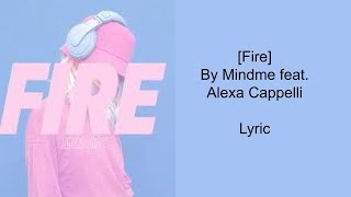 Fire  Mindme Lyrics English Song firesong [upl. by Seidnac]