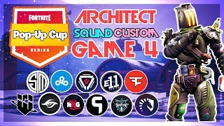 Architect PopUp 🥊Squad Customs🥊 Game 4 Fortnite [upl. by Enitsuj]