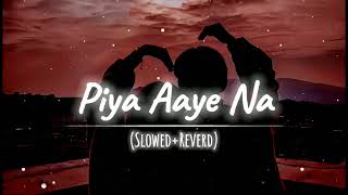 piya Aaye Na song 🥺 [upl. by Aderb]