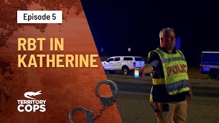 RBT In Katherine Keeping Communities Safe  Territory Cops  Channel 10 [upl. by Acirne]