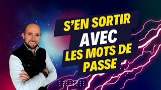 Comment sen sortir facilement avec les mots de passe [upl. by Soiritos]