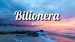 Bilionera  Otilia  Lyrics [upl. by Agate]