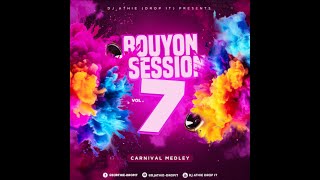 Bouyon Session Mix 2024 vol 7 quotCarnival Medleyquot by Dj AthieDrop it [upl. by Assenyl]