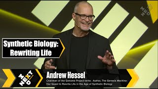 Synthetic Biology Rewriting Life Andrew Hessel at NextMed Health [upl. by Aneryc]