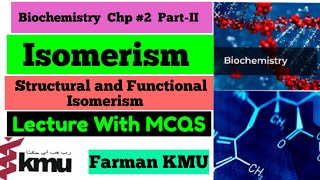 IsomerismOrganic Chemistry Part2  Structural and Functional Group Isomerism  Biochemistry Chp2 [upl. by Rosenquist724]