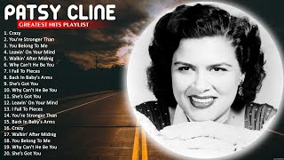 Patsy Cline Greatest Hits 🌻 Patsy Cline Greatest Hits Full Album 🌻 She’s Got You 7672 [upl. by Hara]