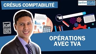 TUTORIEL Le Logiciel comptable CRÉSUS COMPTABILITÉ  Opérations avec TVA [upl. by Erreid]