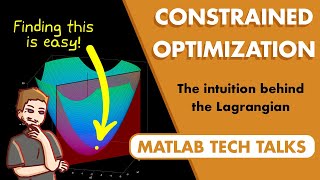 Constrained Optimization Intuition behind the Lagrangian [upl. by Anaes424]