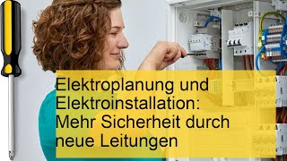 Elektroplanung amp installation So erhöhen neue Leitungen Ihre Sicherheit [upl. by Ellsworth]