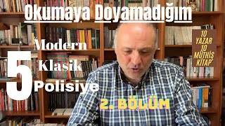 Okumaya Doyamadığım 2 Bölüm 5 Modern Klasik 5 Polisiye Kitap  Kitap Önerisi  Kitap Alışverişi [upl. by Germaun]