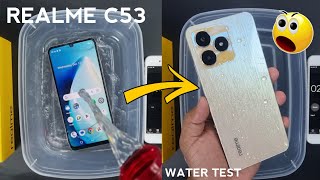 Realme C53 Water Test 💦💧 Lets See if Realme C53 is Waterproof Or Not [upl. by Kessiah]