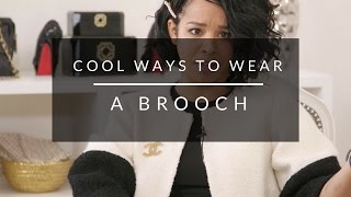 Cool Ways to Wear A Brooch [upl. by Arber]