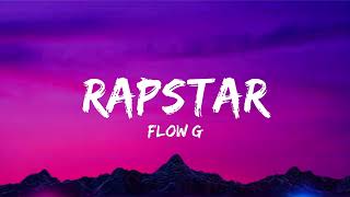 Rapstar Lyrics Video Flow G [upl. by Lyman]