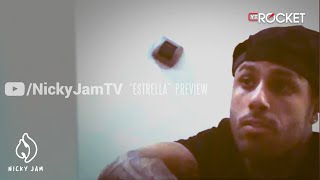 Nicky Jam  Estrella  Preview [upl. by Ethyl619]