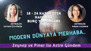 18  24 Kasım 2024  Haftalık Burç Yorumları [upl. by Yromas]