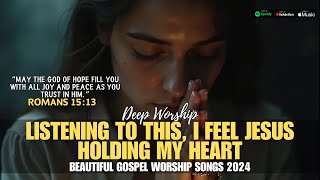 Uplifting Gospel Worship Songs 2024  Powerful Praise Music to Encourage Your Faith Journey [upl. by Eibreh139]