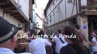 XX Pedro Vaquero Ronda Tapas Todos Juntos de Ronda por las Calles de Candeleda [upl. by Littman]