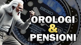 OROLOGI amp PENSIONI il Regno dellIgnoranza [upl. by Artekal]