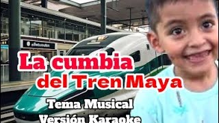 Cumbia del tren maya Version karaoke temainstrumental trenmaya turismo amlo [upl. by Kries511]