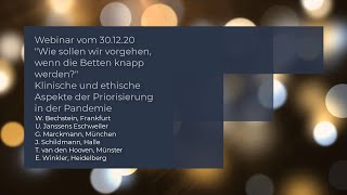 Webinar 30122020 Klinische und ethische Aspekte der Priorisierung [upl. by Neukam]