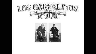 1994  Los Gardelitos Korneta y Eli Suarez a Dúo [upl. by Eelac232]