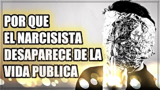 10 Razones por las que un Narcisista Desaparece de la Vida Pública [upl. by Steward]