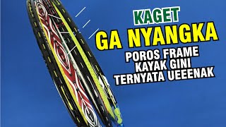 Kok Enak Ya Poros Frame Kayak Gini [upl. by Sivat]