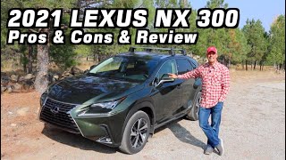 Review 2021 Lexus NX 300 on Everyman Driver [upl. by Eelyahs]