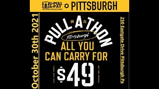 U Pull and Pay Pittsburgh Pull A Thon Rules and Pricing [upl. by Araj891]