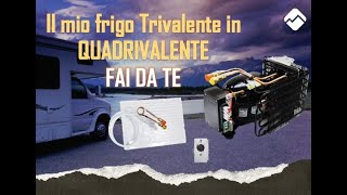 Trasformazione frigo Trivalente in Quadrivalente quotfai da tequot [upl. by Shelly159]