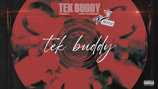 Skeete  Tek Buddy  Remix feat Jada Kingdom Lyric Video [upl. by Enyalaj]